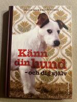 K&auml;nn din hund - och dig sj&auml;lv