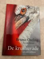 De krushuvade : och andra pelikaner