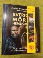 Sveriges m&ouml;rka hemligheter