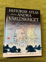 Historisk atlas &ouml;ver andra v&auml;rldskriget