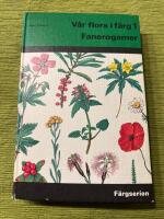 V&aring;r flora i f&auml;rg