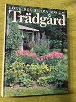 Bonniers stora bok om tr&auml;dg&aring;rd