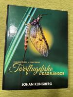 Torrflugefiske : dagsl&auml;ndor