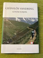 Gr&auml;nsl&ouml;s vandring genom Europa E2