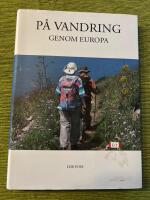 P&aring; vandring genom Europa
