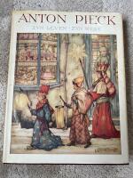 Anton Pieck. Zyn Leven