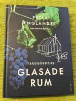 Tr&auml;dg&aring;rdens glasade rum
