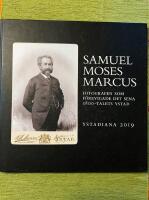 Samuel Moses Marcus - fotografen som f&ouml;revigade det sena 1800-talets Ystad