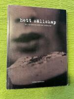 Hett s&auml;llskap. En liten bok om kaffe och caf&eacute;kultur.