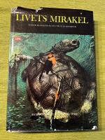 Livets mirakel. Med forskare i Darwins sp&aring;r