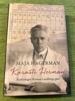 K&auml;raste Herman : rasbiologen Herman Lundborgs g&aring;ta