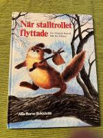 N&auml;r stalltrollet flyttade