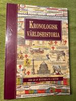 Kronologisk v&auml;rldshistoria : 6000 &aring;r av historia p&aring; 5 meter