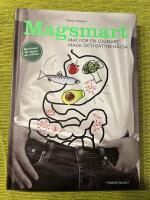 Magsmart : mat f&ouml;r en lugnare mage och b&auml;ttre h&auml;lsa