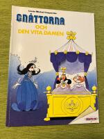 Gn&aring;ttorna och den vita damen