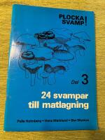 Plocka svamp del 3 Matlagning