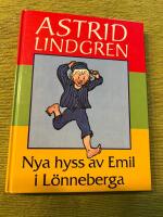 Nya hyss av Emil i L&ouml;nneberga