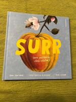 Surr : vem pollinerar v&aring;ra v&auml;xter?