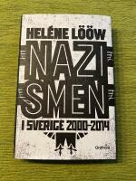 Nazismen i Sverige 2000-2014