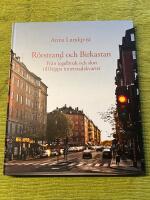 R&ouml;rstrand och Birkastan : fr&aring;n tegelbruk och slott till hippa innerstadskvarter
