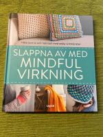 Slappna av med mindful virkning