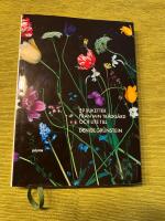 59 buketter fr&aring;n min tr&auml;dg&aring;rd - och lite till