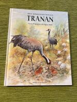 Den hemlighetsfulla tranan