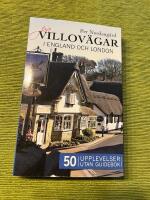 P&aring; villov&auml;gar : i England och London utan guidebok