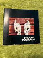 Folkkonst i H&auml;lsingland