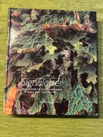 Signalarter. Indikatorer p&aring; skyddsv&auml;rd skog