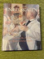 En bit Skagen : kulinariska str&ouml;vt&aring;g i Skagenm&aring;larnas fotsp&aring;r