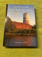 Det medeltida &Ouml;sterg&ouml;tland : en arkeologisk guidebok
