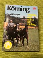 K&ouml;rning : utbilda och tr&auml;na f&ouml;r t&auml;vling