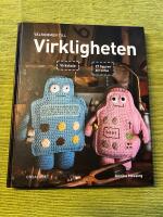 V&auml;lkommen till virkligheten - 27 figurer att virka