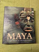 Maya. Divine kings of the rainforest 