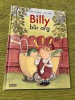 Billy blir arg