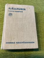Fj&auml;llturer i norra Lappland