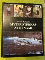 Myteristernas &auml;ttlingar