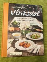 Slottstr&auml;dg&aring;rden Ulriksdal : gr&ouml;n mat och njutning fr&aring;n tr&auml;dg&aring;rdscaf&eacute;et