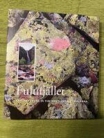 Fulufj&auml;llet : national park in the mountains of Dalarna