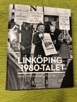 Link&ouml;ping p&aring; 1980-talet