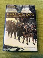 Karl XII:s d&ouml;d : g&aring;tans l&ouml;sning
