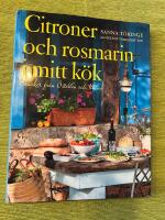 Citroner och rosmarin i mitt k&ouml;k : smaker fr&aring;n &Ouml;sterlen och Italien