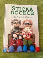 Sticka dockor med Arne & Carlos