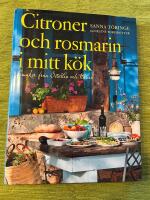 Citroner och rosmarin i mitt k&ouml;k : smaker fr&aring;n &Ouml;sterlen och Italien