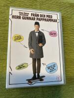 Fr&aring;n och med Herr Gunnar Papphammar