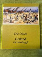 Gotland v&aring;r hembygd