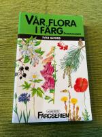 V&aring;r flora i f&auml;rg. Fanerogamer