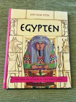 Egypten : f&ouml;lj med p&aring; en resa in i det f&ouml;rflutna!