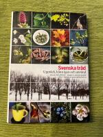 Svenska tr&auml;d - uppt&auml;ck, k&auml;nn igen och anv&auml;nd